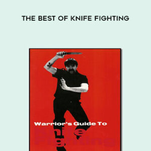 John La Tourrette – The Best of Knife Fighting