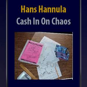 Hans Hannula – Cash In On Chaos