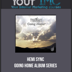 Hemi – Sync – Going Home Album Series