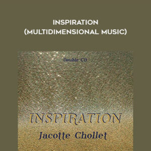 Inspiration (Multidimensional Music) – Jacotte Chollet