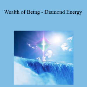 Jacqueline Joy – Wealth of Being – Diamond Energy