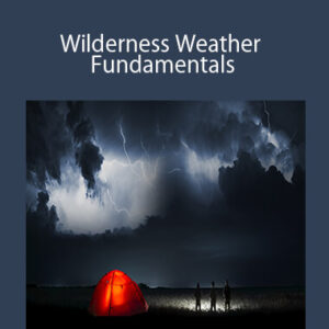 Jamie Yount – Wilderness Weather Fundamentals