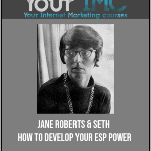 Jane Roberts – Seth – How to Develop Your ESP Power