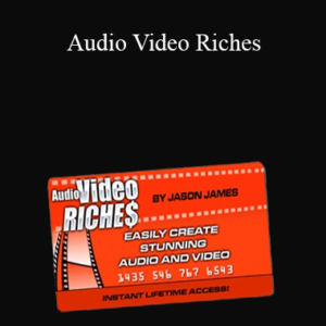 Jason James – Audio Video Riches