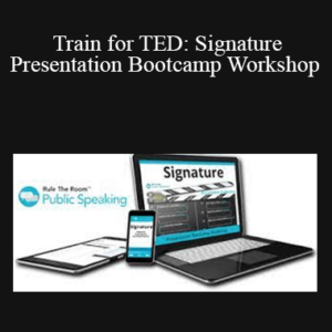 Jason Teteak – Train for TED: Signature Presentation Bootcamp Workshop