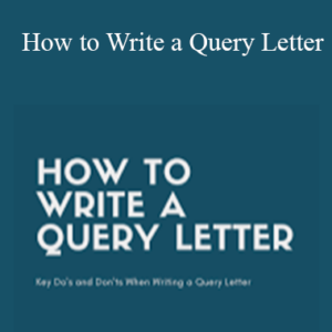 Jennie Nash – How to Write a Query Letter