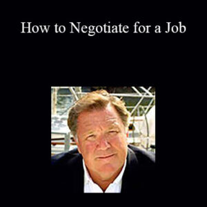 Jim Camp – How to Negotiate for a Job