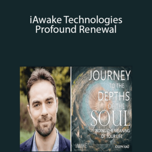 John Dupuy & Joseph Kao – iAwake Technologies – Profound Renewal