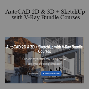 John Russel – AutoCAD 2D & 3D + SketchUp with V-Ray Bundle Courses