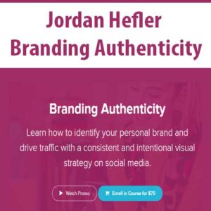 [Download Now] Jordan Hefler – Branding Authenticity