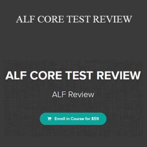 Julia Arrendell M.S. – ALF CORE TEST REVIEW