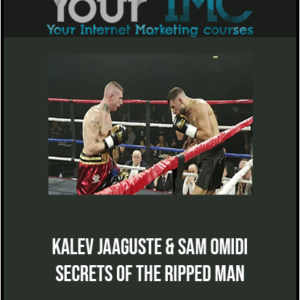 Kalev Jaaguste & Sam Omidi – Secrets of the Ripped Man