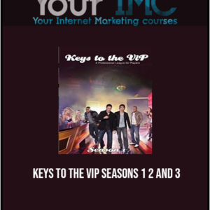 Keys To The VIP – Seasons 1, 2 and 3