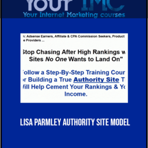 [Download Now] Lisa Parmley – Authority Site Model