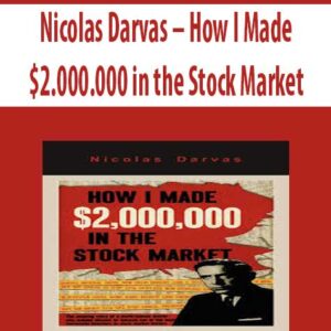 Nicolas Darvas – How I Made $2.000.000 in the Stock Market