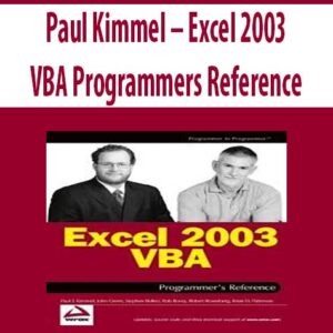 Paul Kimmel – Excel 2003 VBA Programmers Reference