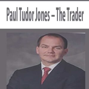 Paul Tudor Jones – The Trader