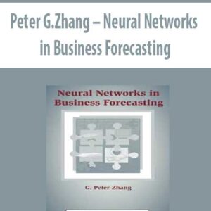 Peter G.Zhang – Neural Networks in Business Forecasting