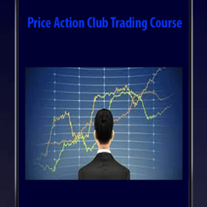 Price Action Club Trading Course
