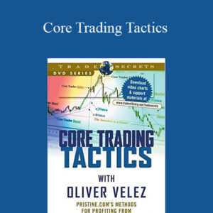 Pristine – Oliver Velez – Core Trading Tactics