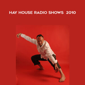 Hay House Radio Shows – 2010 – The Barefoot Doctor (Stephen Russel)