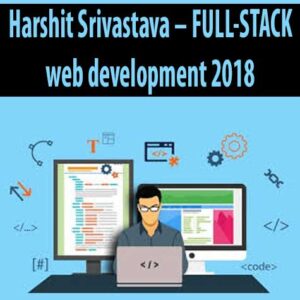 Harshit Srivastava – FULL-STACK web development 2018