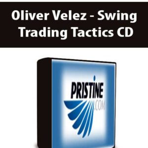 Oliver Velez – Swing Trading Tactics CD