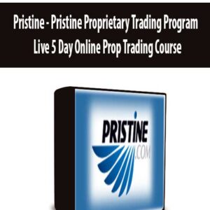 Pristine – Pristine Proprietary Trading Program – Live 5 Day Online Prop Trading Course