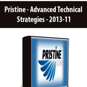 Pristine – Advanced Technical Strategies – 2013-11