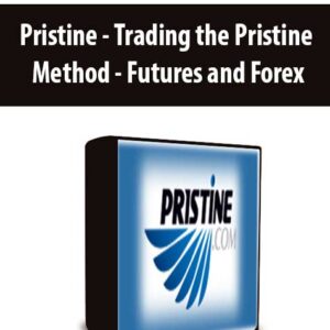 Pristine – Trading the Pristine Method – Futures and Forex