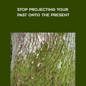 Jem Kabbal – Stop Projecting Your Past onto the Present