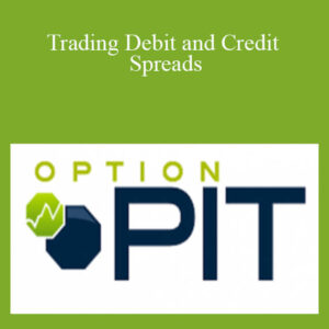 Optionpit – Trading Debit and Credit Spreads