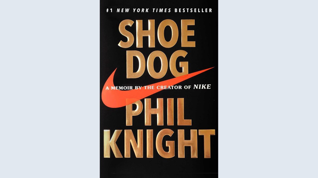 Shoe Dog: A Memoir by the Creator of Nike