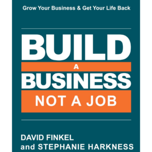 Build a Business, Not a Job free download